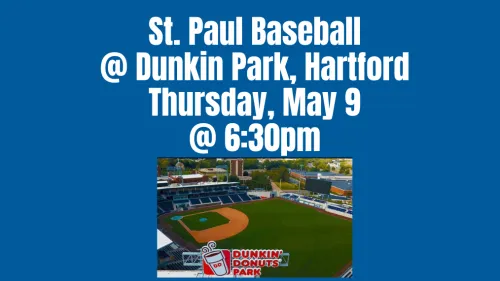 St. Paul Baseball Heads to Dunkin Park