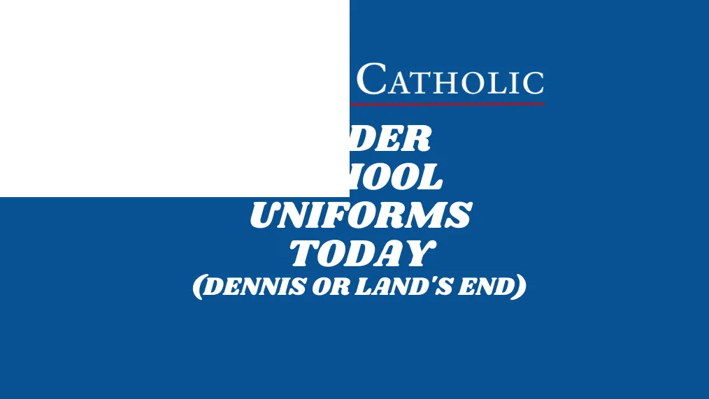 Order Uniforms Today!