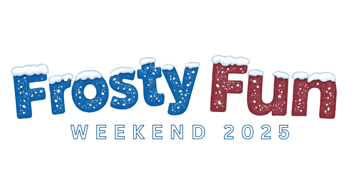 Frosty Fun Weekend 2025